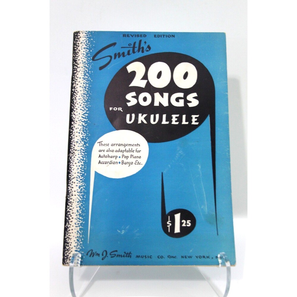 Smith's 200 Songs for Ukulele Wm J Smith 1961 Vintage Songbook Sheet Music PB